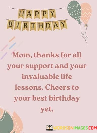 Mom-Thanks-For-All-Your-Support-And-Your-Invaluable-Quotes.jpeg