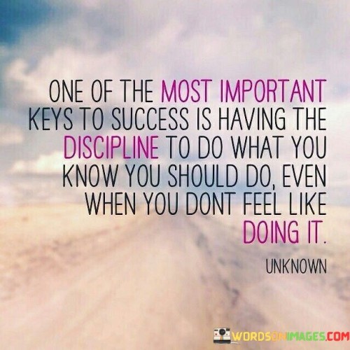 One-Of-The-Most-Important-Keys-To-Success-Is-Having-Quotes.jpeg