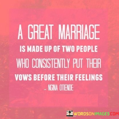 A-Great-Marriage-Is-Made-Up-Of-Two-People-Who-Consistently-Quotes.jpeg