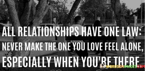 All-Relationship-Have-One-Law-Never-Make-The-One-You-Love-Quotes.jpeg