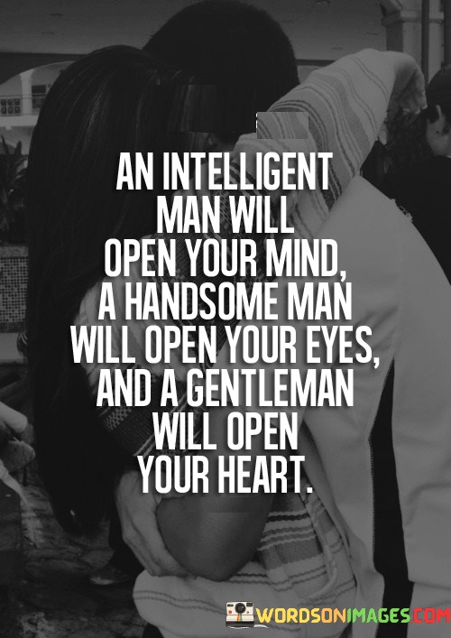 An-Intelligent-Man-Will-Open-Your-Mind-A-Quotes.jpeg