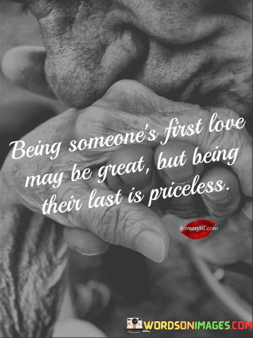 Beings-Someones-First-Love-May-Be-Great-But-Being-Their-Quotes.jpeg