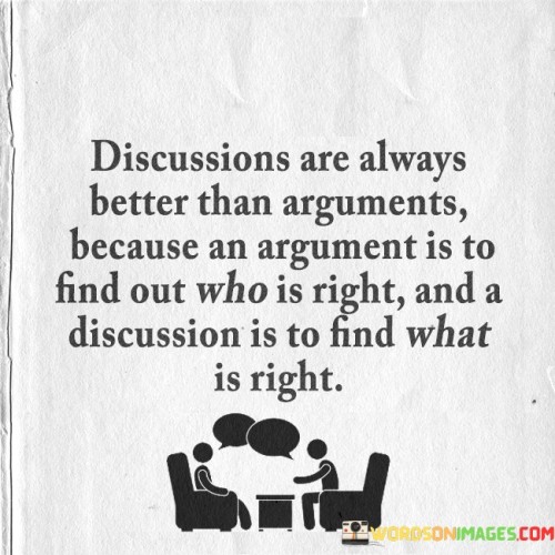 Discussions-Are-Always-Better-Than-Arguments-Because-An-Quotes.jpeg