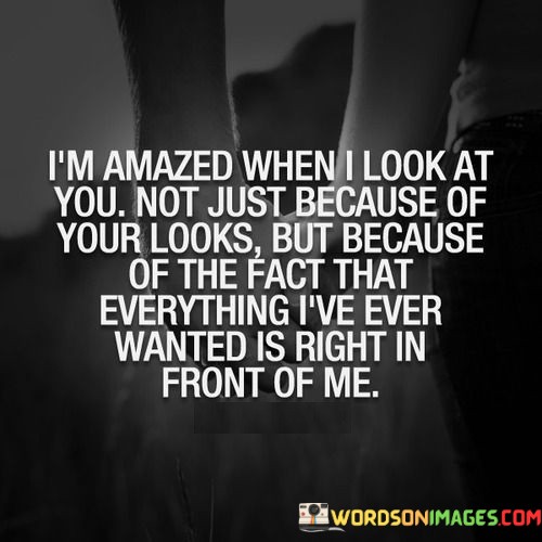 Im-Amazed-When-I-Look-At-You-Not-Just-Because-Of-Your-Quotes.jpeg