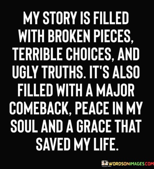 My-Story-Is-Filled-With-Broken-Pieces-Terrible-Choices-And-Quotes.jpeg