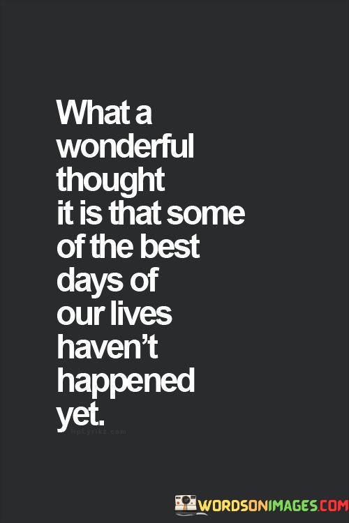 What-A-Wonderful-Thought-It-Is-That-Some-Of-The-Best-Quotes.jpeg