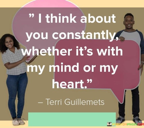 I-Think-About-You-Constantly-Whether-Its-With-My-Mind-Or-My-Quotes.jpeg