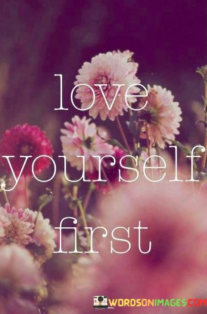 Love-Yourdelf-First-Quotes.jpeg