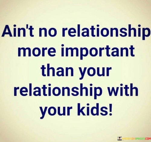 Ain't Relationship More Important Than Your Relationship Quotes