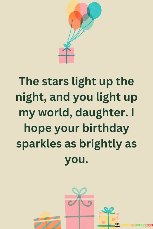 The-Stars-Light-Up-The-Night-And-You-Light-Up-My-World-Daughter-I-Hope-Your-Quotes.jpeg