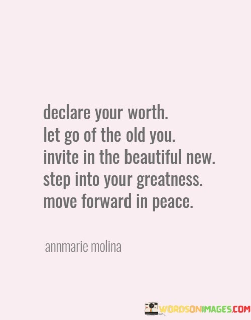 Declare-Your-Work-Let-Go-Of-The-Old-You-Invite-In-The-Beautiful-New-Quotes.jpeg