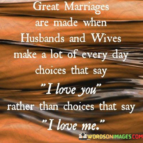 Great-Marriage-Are-Made-When-Husbands-And-Wives-Make-A-Lot-Of-Every-Day-Quotes.jpeg