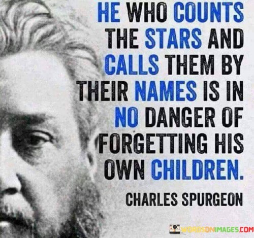 He-Who-Counts-The-Stars-And-Calls-Them-By-Their-Names-Is-In-No-Danger-Quotes.jpeg