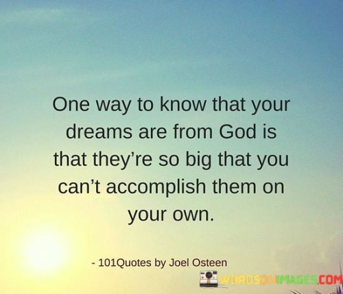 One way to know that your dreams are from God