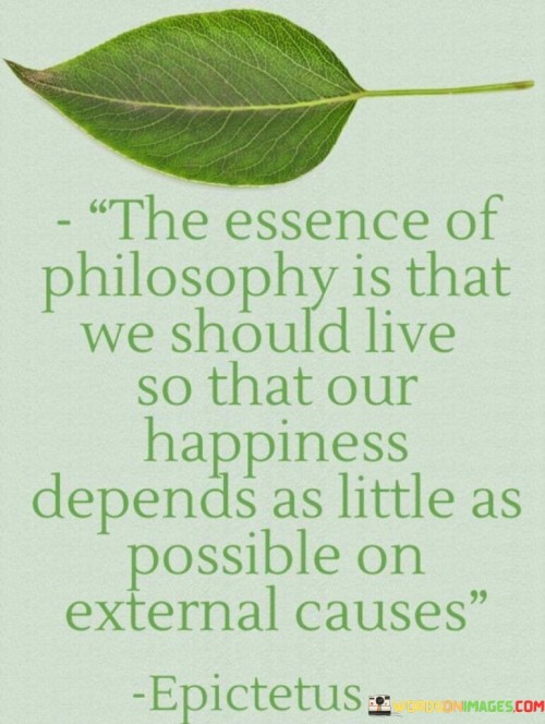 The-Essence-Of-Philosophy-Is-That-We-Should-Live-Quotes.jpeg