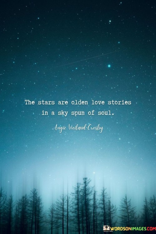 The-Stars-Are-Olden-Love-Stories-In-A-Sky-Spun-Of-Soul-Quotes.jpeg