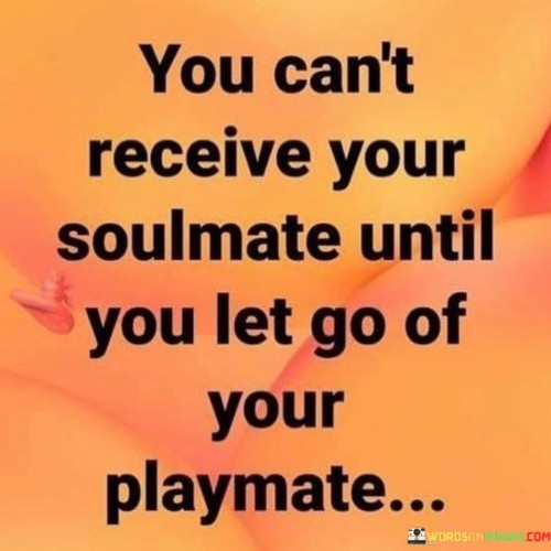 You-Cant-Receive-Your-Soulmate-Untill-Quotes.jpeg