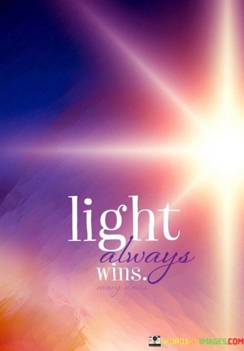 Light-Always-Wins-Quotes.jpeg