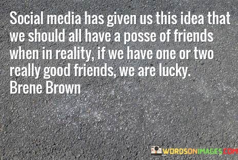 Social-Media-Has-Given-Us-The-This-Idea-That-We-Quotes.jpeg