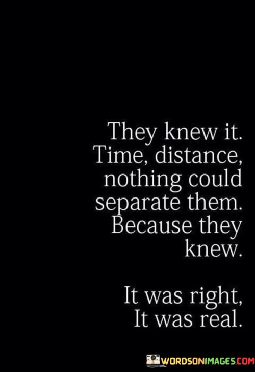 They Knew It Time Distance Nothing Could Seperate Quotes