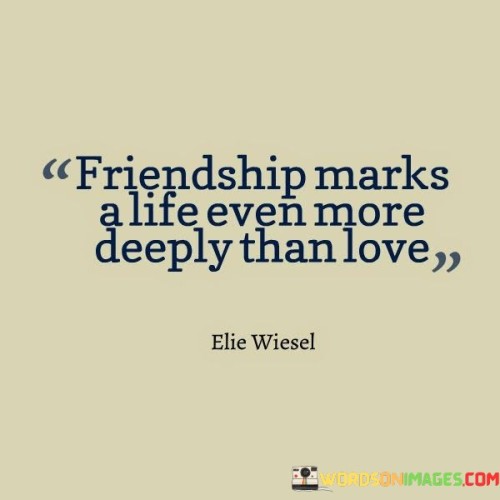 Friendship-Makes-A-Life-Even-More-Deeply-Than-Love-Quotes.jpeg