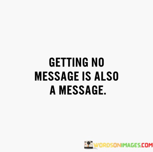 Getting-No-Massage-Is-Also-A-Message-Quotes.jpeg