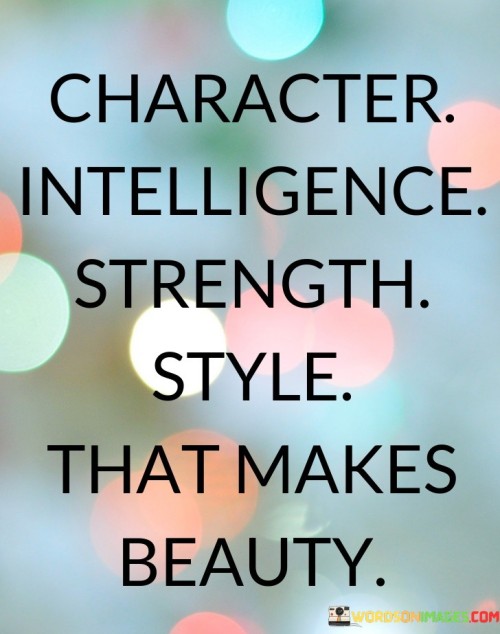 Character-Intelligence-Strength-Style-That-Makes-Beauty-Quotes