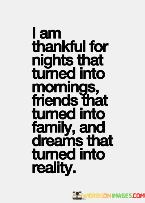 I-Am-Thankful-For-Nights-That-Turned-Into-Mornings-Friends-Quotes.jpeg
