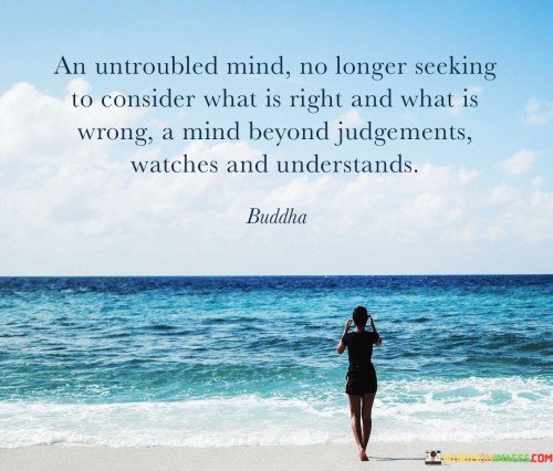 An-Untroubled-Mind-No-Longer-Seeking-To-Consider-Quotes.jpeg