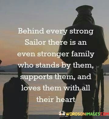 Behind-Every-Strong-Sailor-There-Is-An-Even-Stronger-Quotes.jpeg