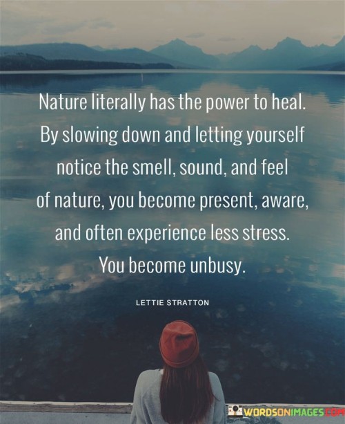 Nature-Literally-Has-The-Power-To-Heal-By-Slowing-Down-And-Letting-Yourself-Notice-The-Smell-Quotes.jpeg