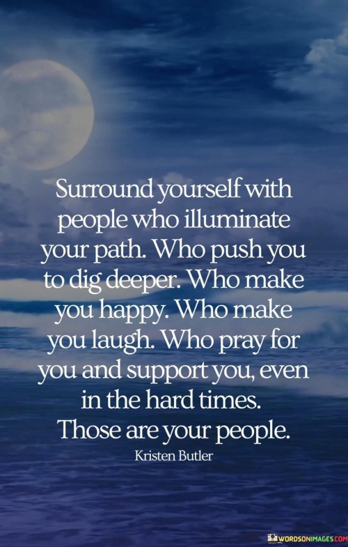 Sound-Yourself-With-People-Who-Illuminate-Your-Path-Quotes.jpeg