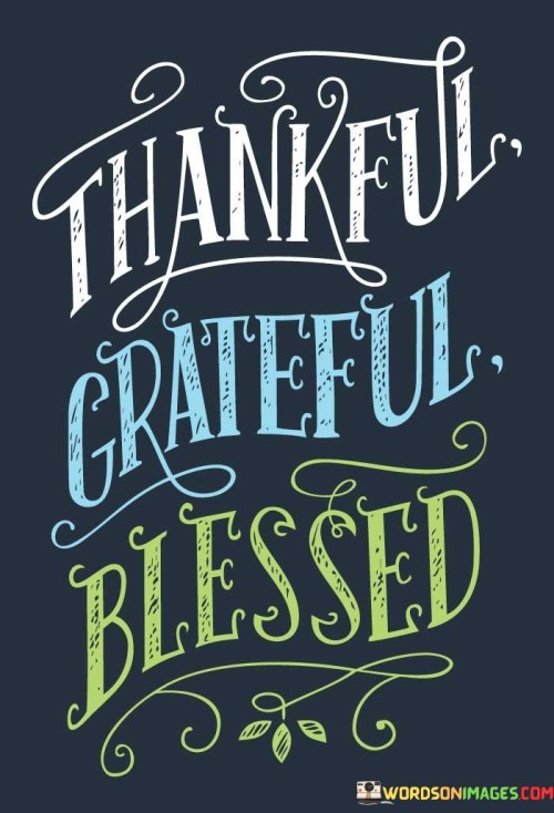 Thankful-Greatful-Blessed-Quotes.jpeg