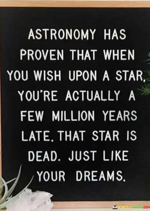 Astronomy-Has-Proven-That-When-You-Wish-Quotes.jpeg