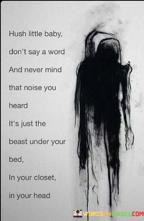 Hush-Little-Baby-Dont-Say-A-Word-Quotes.jpeg