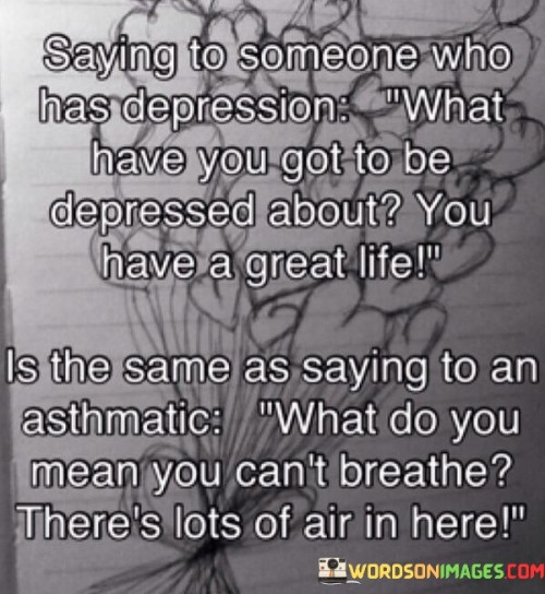 Saying To Someone Who Has Depression Quotes