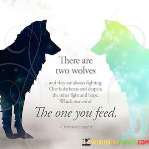 There-Are-Two-Wolves-And-They-Are-Always-Quotes.jpeg