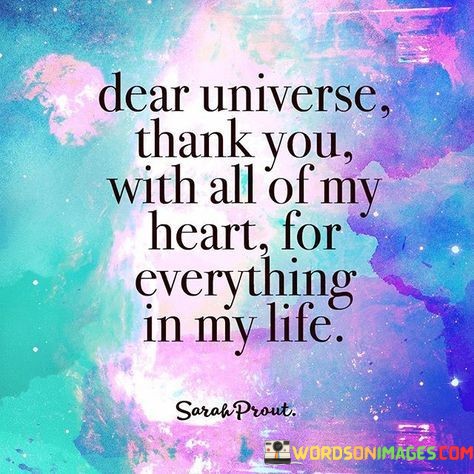 Dear-Universe-Thank-You-With-All-Of-My-Quotes.jpeg