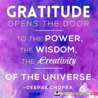 Gratitude-Opens-The-Door-To-The-Power-The-Wisdom-Quotes.jpeg