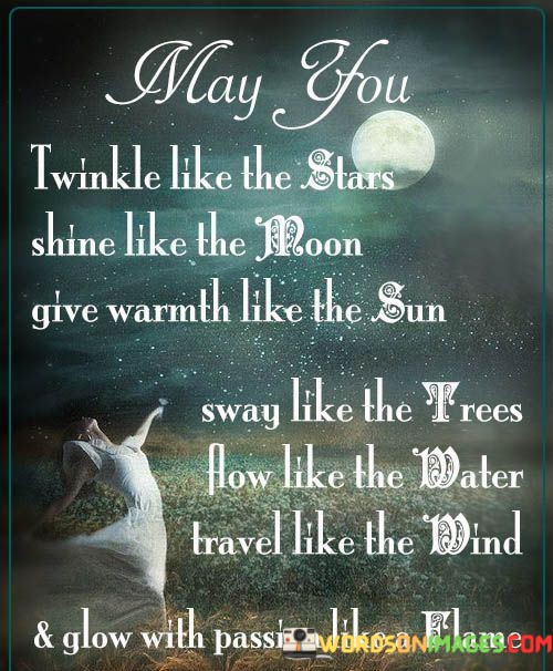 May-You-Twinkle-Like-The-Stars-Shine-Like-The-Moon-Give-Warmth-Like-Quotes.jpeg