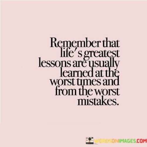 Remember-That-Lifes-Greatest-Lessons-Are-Usually-Quotes.jpeg