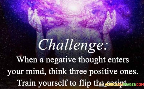 Challenge-When-A-Negative-Thought-Enters-Your-Mind-Quotes.jpeg