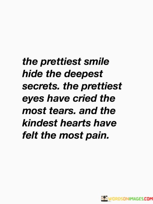 The-Prettiest-Smile-Hide-The-Deepest-Eyes-Quotes.jpeg