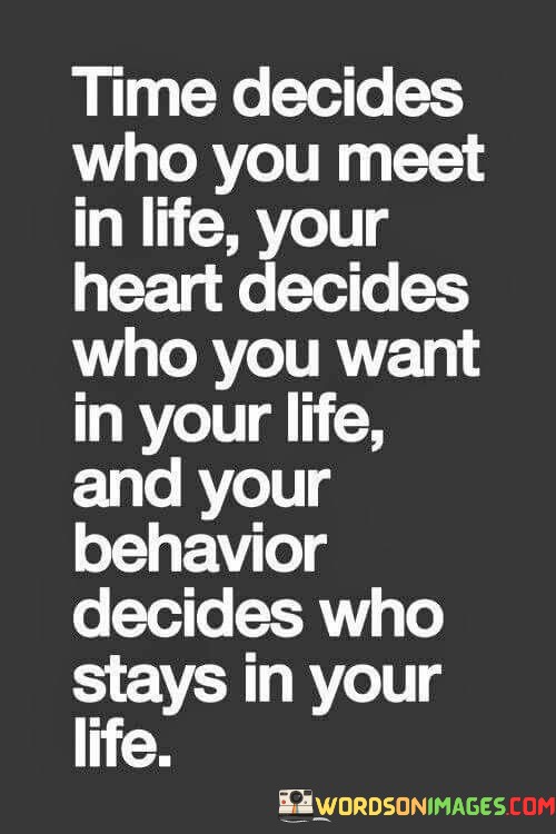 Time-Decides-Who-You-Meet-In-Life-Your-Heart-Quotes.jpeg