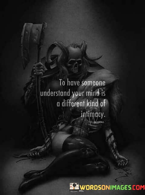 To-Have-Someone-Understand-Your-Mind-Is-Quotes.jpeg