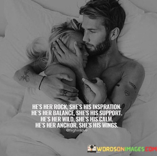 Hes-Her-Rock-Shes-His-Inspration-Hes-Her-Balance-Shes-His-Support-Quotes.jpeg