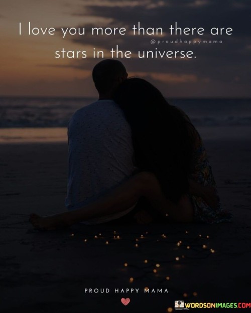 I-Love-You-More-Than-There-Are-Stars-In-The-Universe-Quotes.jpeg
