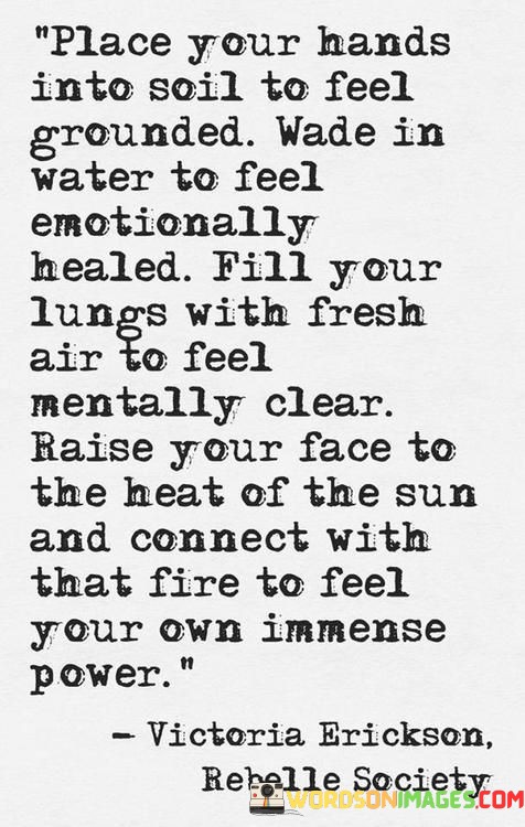 Place-Your-Hands-Into-The-Soil-To-Feel-Grounded-Wade-In-Water-Quotes.jpeg