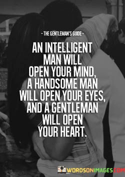 An-Intelligent-Man-Will-Open-Your-Mind-Quotes.jpeg