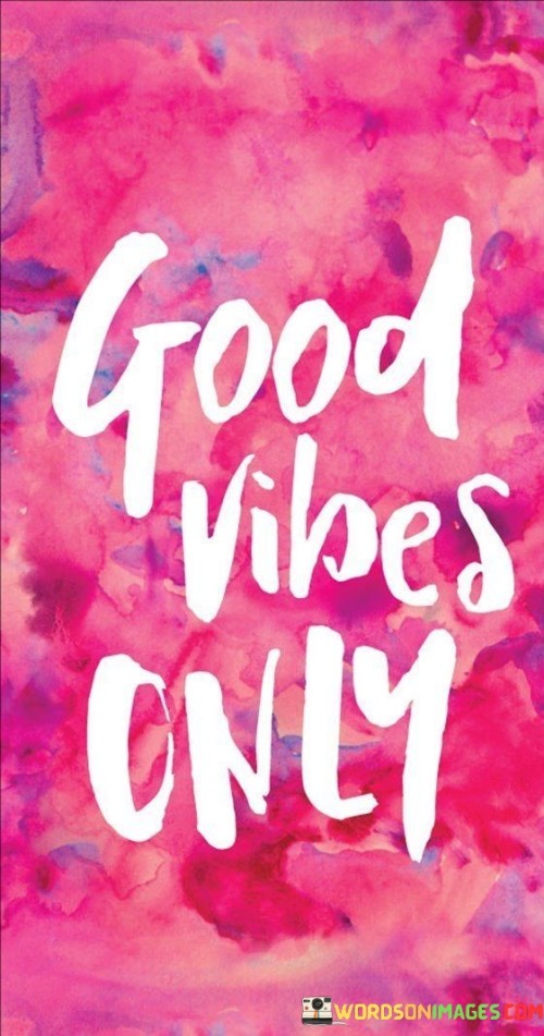 Good-Vibes-Only-Quotes